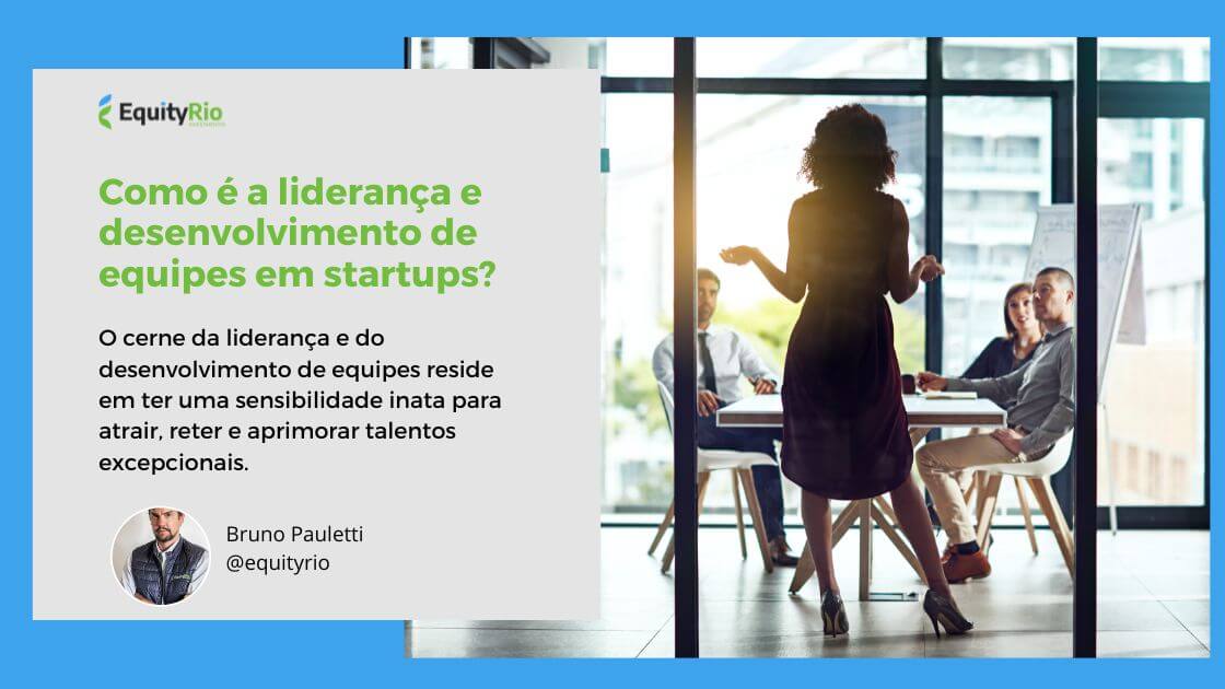 liderança e desenvolvimento de equipes em startups