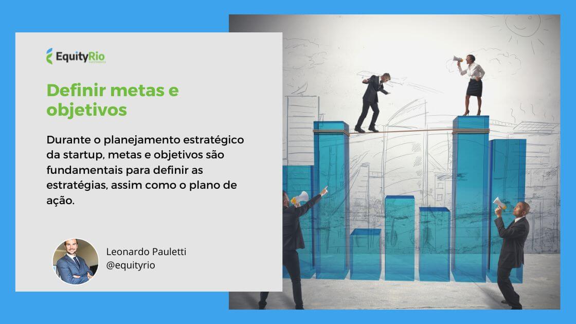 metas e objetivos para startups
